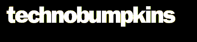 technobumpkins